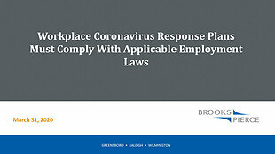 Workplace Coronavirus Response Plans Must Comply with Applicable Employment Laws